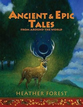 Ancient and Epic Tales by August House, Inc.