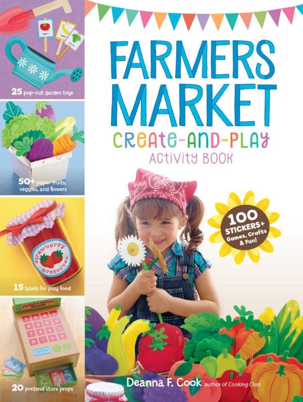 Farmers Market Create-And-Play Activity Book by Storey Publishing