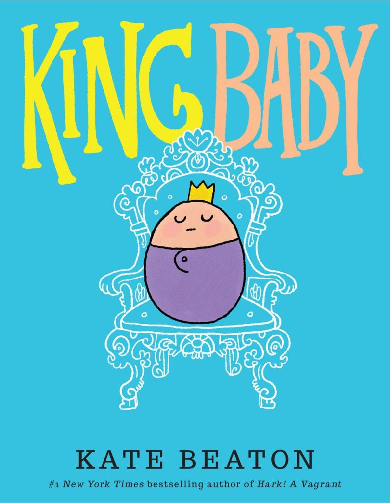 King Baby by Scholastic / Arthur A. Levine Books