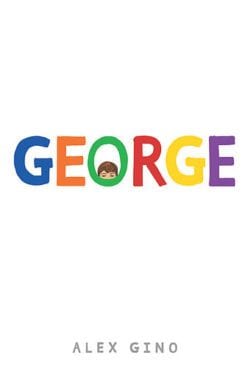 George by Scholastic Press