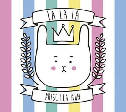 La La La by Priscilla Ahn