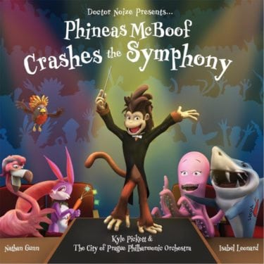 Phineas McBoof Crashes the Symphony by Doctor Noize Inc.