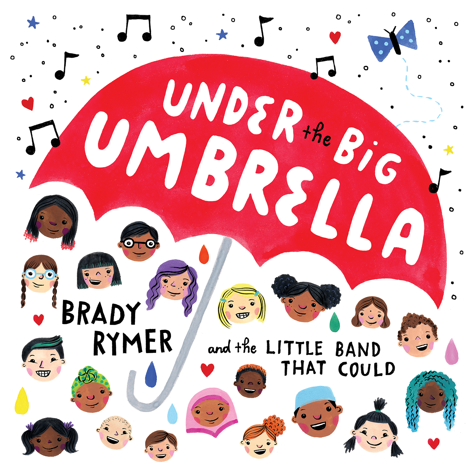 Under the Big Umbrella by Brady Rymer and the Little Band that Could