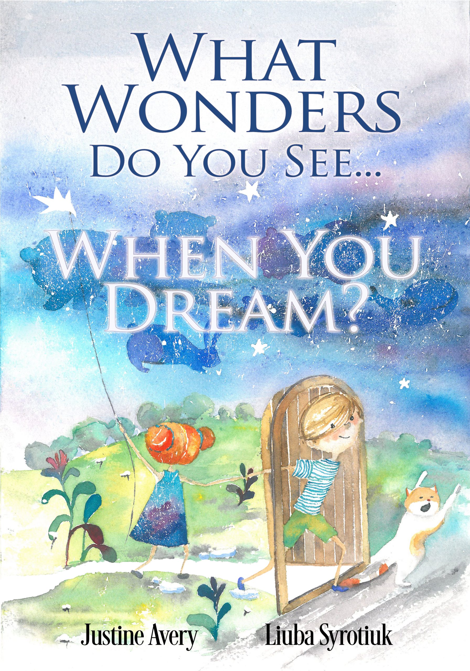 What Wonders Do You See… When You Dream?