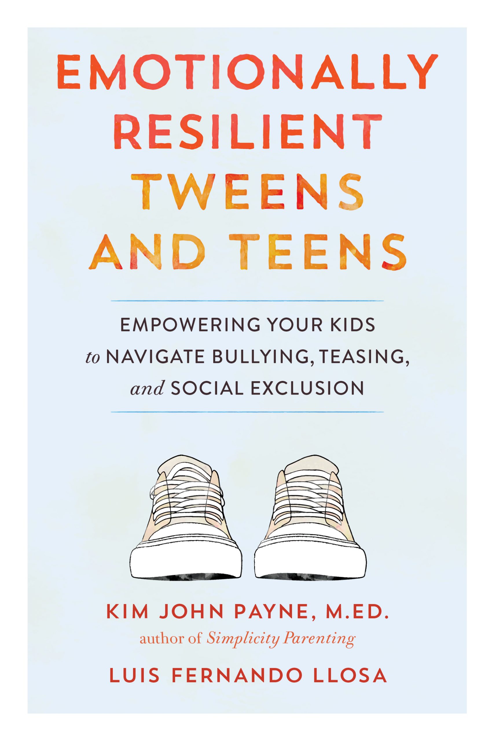 Emotionally Resilient Tweens and Teens